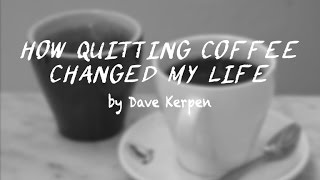 How quitting coffee changed the life of one successful executive [upl. by Eibrad]