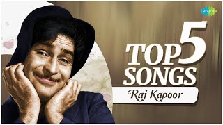 Raj Kapoor  Top 5 Songs  Shree 420  Anari  Mera Naam Joker Best of Raj Kapoor Playlist [upl. by Leahcir440]