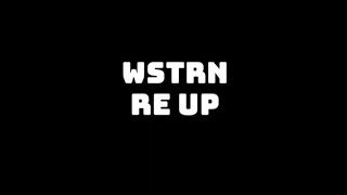 WSTRN  RE UP LYRICS [upl. by Annuahsal]