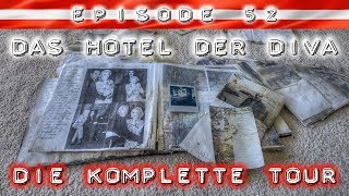 DAS HOTEL DER DIVA das tragische Ende eines Stars  die KOMPLETTE TOUR 🔎 Lost Place 🔎 Urbex [upl. by Enelahs]