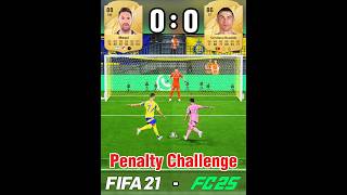 Messi Vs Ronaldo Penalty Kicks From FIFA 21 To FC 25  FIFA Evolution cr7shorts messivsronaldo [upl. by Aimat941]