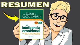 Inteligencia Emocional Daniel Goleman  Resumen del Libro [upl. by Clotilde]