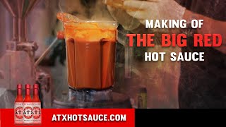 How To Make quotThe BIG REDquot Hot Sauce PART 1 [upl. by Onahpets127]