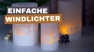 Windlichter selber basteln für Weihnachten  Schnell gemacht  4 [upl. by Asseralc]