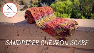 Sandpiper Chevron knit Scarf Free Pattern Tutorial [upl. by Trammel]