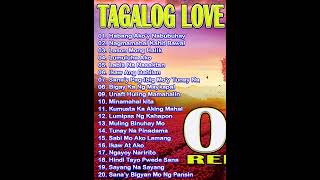 Best Of OPM Love Songs 2024 🎶 Habang Akoy Nabubuhay 😢 Kung Para SaYo ✨Tagalog Love Song 2024 [upl. by Bej234]