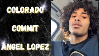 Colorado Commit ANGEL LOPEZ INTERVIEW On Why He Picked Colorado And When Hes Coming [upl. by Ecnadnak]