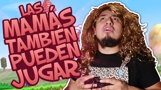 Especial 10 de Mayo La Mamá de un gamer [upl. by Pompei700]