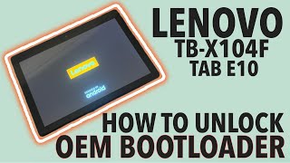 LENOVO TBX104F  TAB E10  Bootloader Unlock🔥OEM Unlocking in Developer Settings [upl. by Kettie]