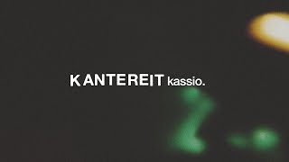 KANTEREIT  kassio visualizer [upl. by Amaerd]