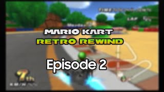 Mario Kart Wii but its on Retro Rewind show w UnKnownKrevzz  Season 1 Episode 2 [upl. by Litman]