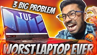 😡Dont Buy Asus Tuff F15 Gaming Laptop  3 Big Problem in Asus Tuff F15  Xavier Krish [upl. by Bartram76]