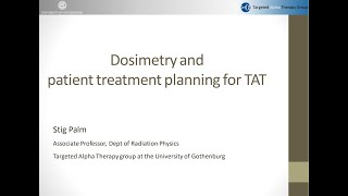 9 Dosimetry and Patient Treatment Planning for TAT [upl. by Myrtia]