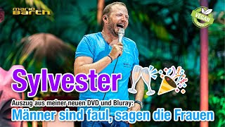 Sylvester 🥂🎉  Mario Barth Männer sind faul sagen die Frauen  Auszug aus der neuen DVDBluray [upl. by Beore]