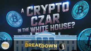 A Crypto Czar in the White House [upl. by Ericksen]