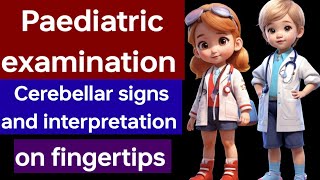 Cerebellum examination Cerebellar signs 🛑 Paediatric examination on fingertips by DR JUNAID [upl. by Suoicerpal]