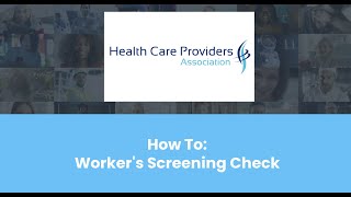 HCPA x Workers Screening Check Tutorial [upl. by Dur146]