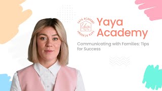 Communicating with Families Tips for Success on Yaya [upl. by Attirehs]