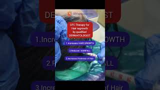 GROWTH FACTOR CONCENTRATE THERAPY GFC for hair regrowth drswethamadhaviyerroju [upl. by Ahsin]