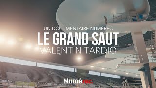 SHORT DOC  Valentin TARDIO  Le grand Saut [upl. by Harias]