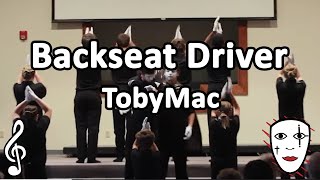 Backseat Driver  TobyMac  Mime Song [upl. by Herc449]