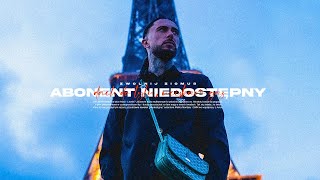 MALIK MONTANA  ABONENT NIEDOSTĘPNY feat DMN [upl. by Seaddon]