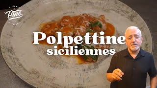 RECETTE Polpettes Siciliennes  FR [upl. by Blim862]