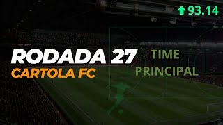 CARTOLA FC 2024  RODADA 27 TIME PRINCIPAL [upl. by Chon671]