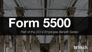 Form 5500 OnDemand Webinar  Sikich LLP [upl. by Cherilynn]