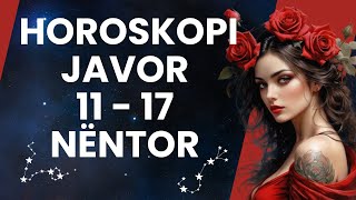 Horoskopi për javën e ardhshme 1117 NËNTOR për të gjitha shenjat e zodiakut [upl. by Ahsyak]