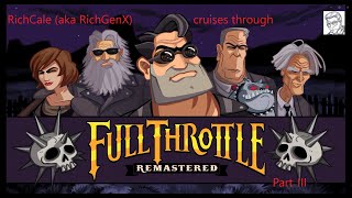 Rumbles On Old Mine Road Full Throttle Playthrough 34 [upl. by Fording]