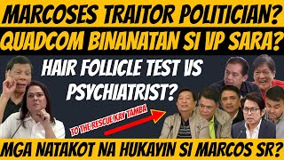 PSYCHIATRIST VS POLBOS TEST VP SARA BINANATAN NG QUADCOM MARCOS SR AYAW IPAHUKAY duterte [upl. by Aicinoid689]