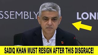 Sadiq Kahn MUST Resign For THIS He Is A DISGRACE [upl. by Ykcir504]