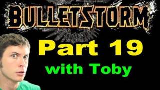 Bulletstorm  15 seconds to Fail  Part 19 [upl. by Ainnat727]