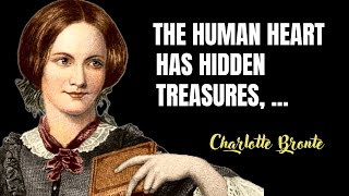 Charlotte Brontë  Best Quotes and Interesting Facts Everyone Should Know [upl. by Ennoryt]