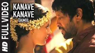 Kanave Kanave Full Video Song  David  Vikram Jiiva Naaser Tabu Lara Dutta [upl. by Kwapong]