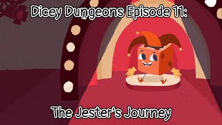 Dicey Dungeons Episode 11 The Jesters Journey [upl. by Charisse40]