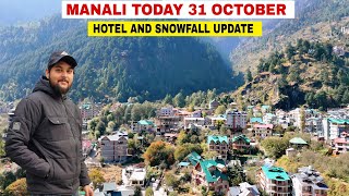 Manali Today Latest Video  manali Hotel And Snowfall Update Atal tunnel sisu Solangvalley [upl. by Clover575]