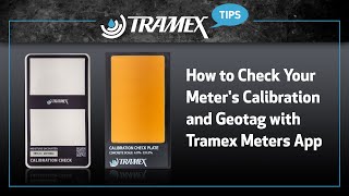 How to Check Your Meters Calibration and Geotag with Tramex Meters App  Tramex Tips [upl. by Anaihs333]