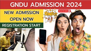 GNDU Admission 2024 Open Now 😱 Registration Start ✍️ Entrance Exam 2024  Gndu Admission Process [upl. by Einafets]