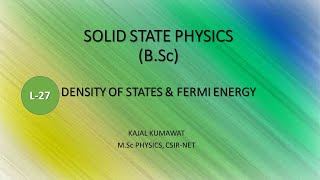 Lecture 27 Density of States and Fermi Energy [upl. by Eilsehc993]