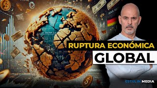 ¿Cuándo se rompió la Economía Global [upl. by Sillihp]