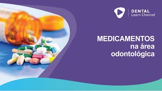 MEDICAMENTOS NA ÁREA ODONTOLÓGICA [upl. by Llednav]