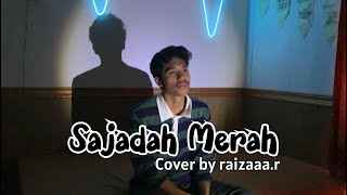 SAJADAH MERAH  Raizaaar cover viral tiktok [upl. by Etnuaed]