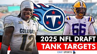 Titans Draft Targets To Tank For Ft Shedeur Sanders Travis Hunter Luther Burden amp Will Campbell [upl. by Miche]