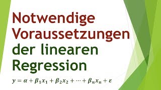 Was sind notwendige Voraussetzungen für lineare Regression [upl. by Reede]