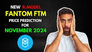 My FANTOM FTM Altseason RModel Price Prediction for November 2024 [upl. by Ocker]