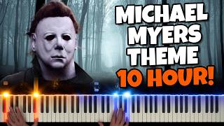 10 HOURS  Michael Myers Theme Song  Halloween Theme 😱🎃🔪 [upl. by Laeira]