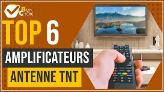 Amplificateurs antenne tnt  Top 6  BonChoix [upl. by Ottillia]