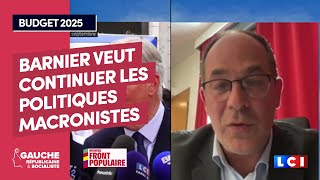 Barnier représente la continuité avec les politiques budgétaires macronistes [upl. by Gruver]